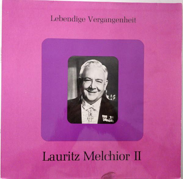

LP Record LAURITZ MELCHIOR Lebendige Vergangenheit Lauritz M LV124 Lebendige Verga Austria Classical Used