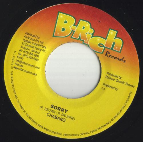 

7inch Record CHABANO - Sorry NONE B-Rich Records 2004 Jamaica Reggae, Ska & Dub Used