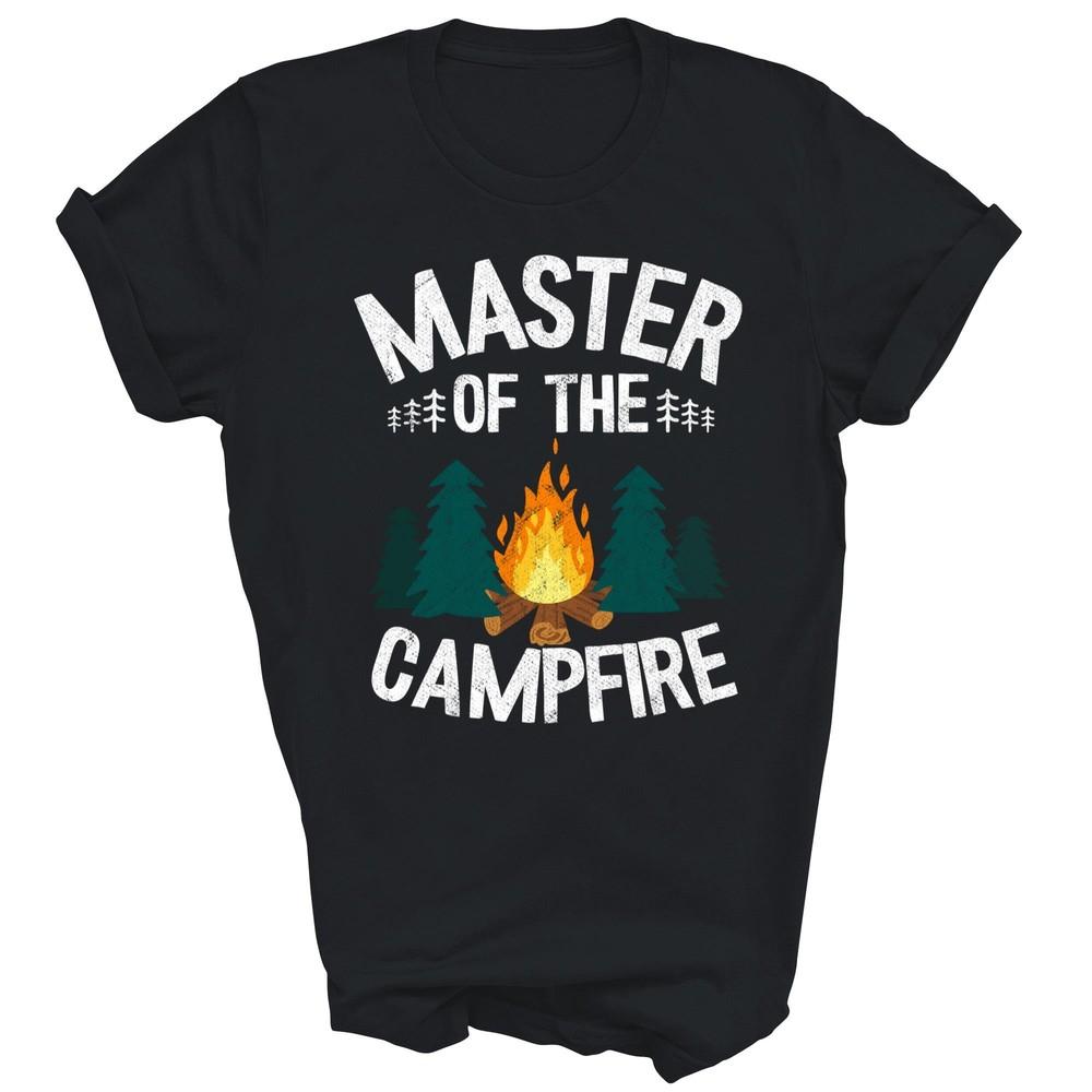 Master Of The Campfire Camper Outdoor Camping Unisex Shirt Gift