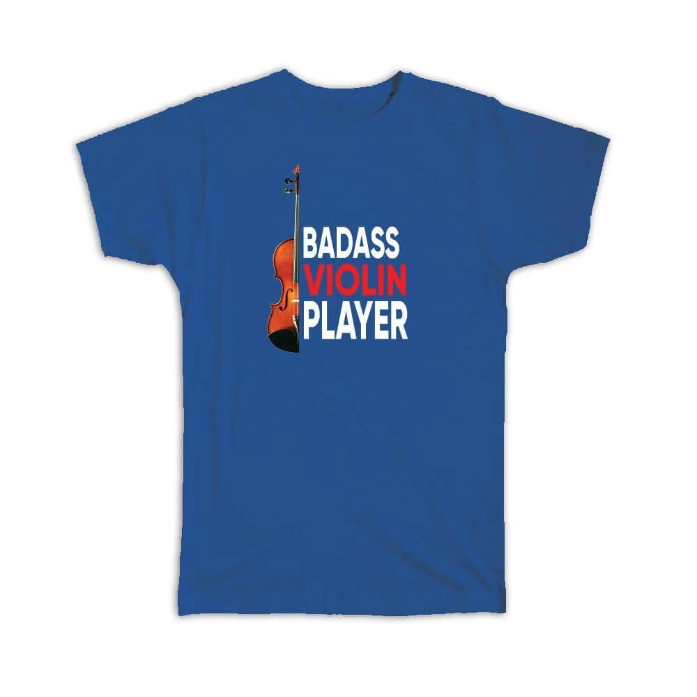 Gift T-Shirt : Badass Violin Player Violinist M