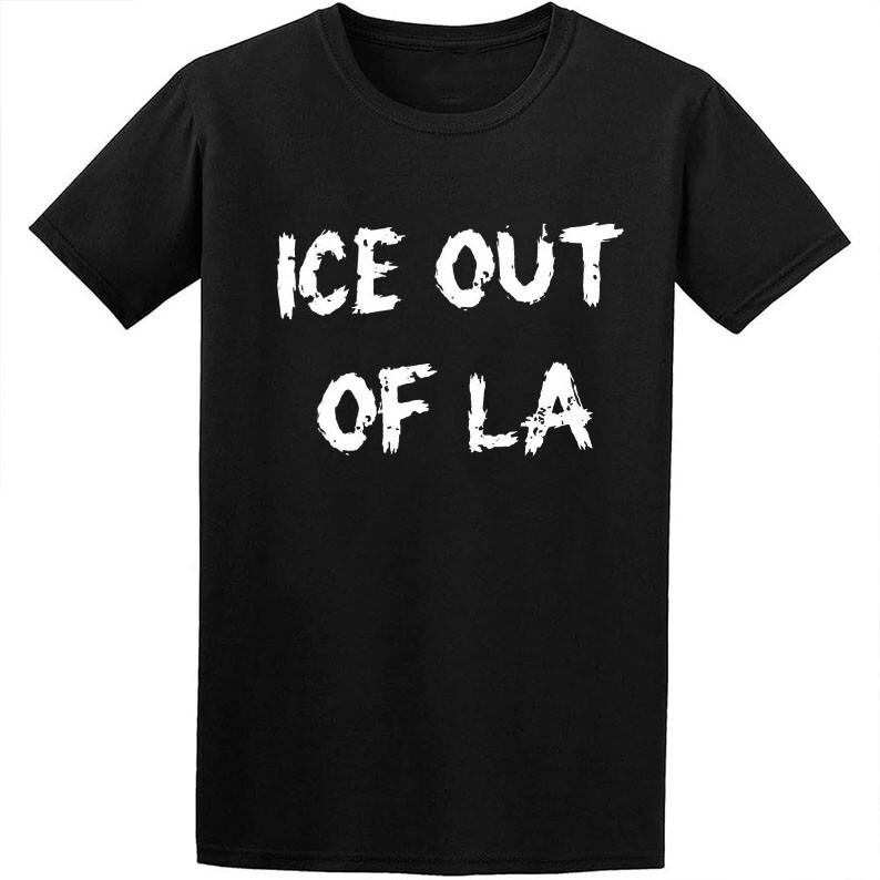 New Abolish Ice ICE Protest ICE Out Of LA Gift For Fans Unisex S-5XL Shirt SS117 M