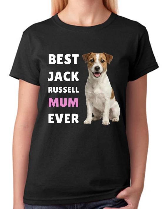 Best Jack Russell Mum Ever Energetic Dog Lover Ladies T-Shirt Gift Women s Tee L