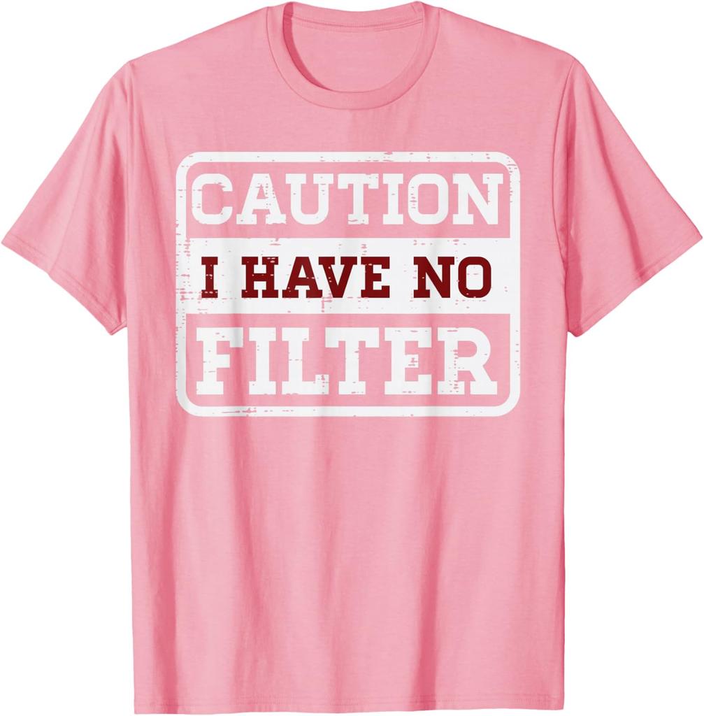 Caution I Have No Filter Sarcastic Graphic Tee Funny Saying Casual Short Sleeve TShirt for Men Women
