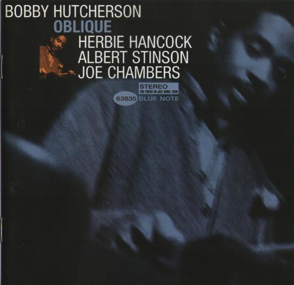 CD BOBBY HUTCHERSON - Oblique 724356383524 Blue Note 2005 UK & Europ Jazz Used