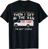 I Gotta See The Candy First, Funny Adult Humor Men T Shirt