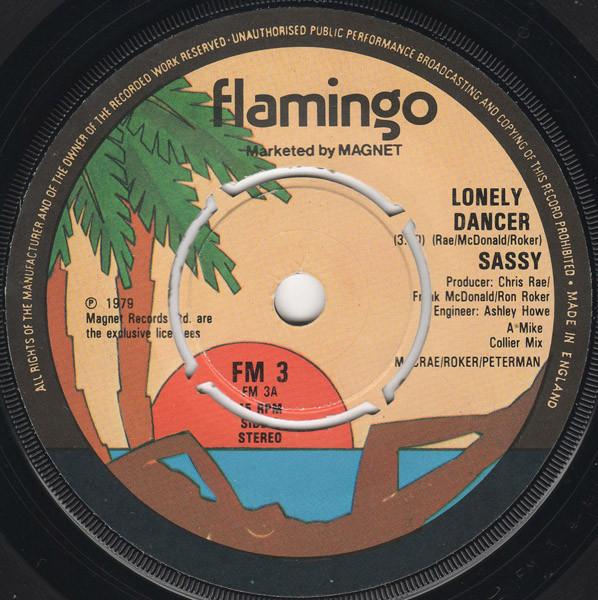 

7inch Record SASSY - Lonely Dancer FM3 Flamingo 1979 UK Soul/Funk Used
