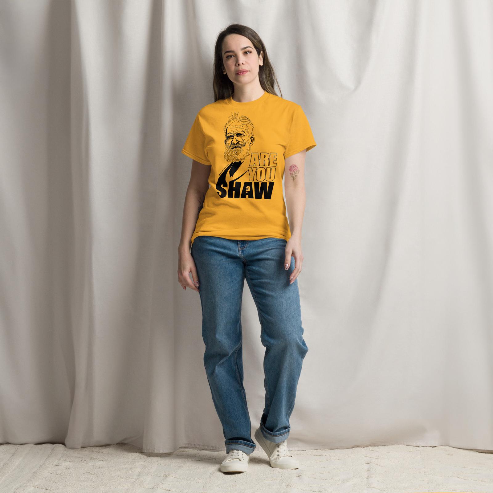 Unisex T-shirt Are you George Bernard Shaw XXXL