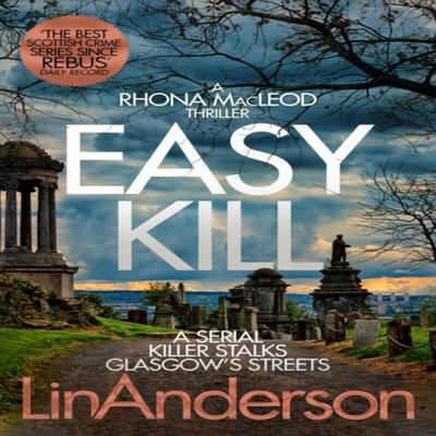 Easy Kill by Lin Anderson Paperback Book 9781529024814