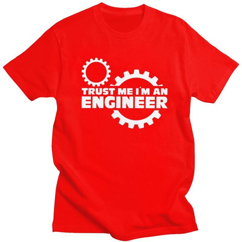 Custom Trendy Trust Me Im An Engineer T Shirt Men Short Sleeve Pure Cotton Tshirt Tee Tops Streetwear Tshirt