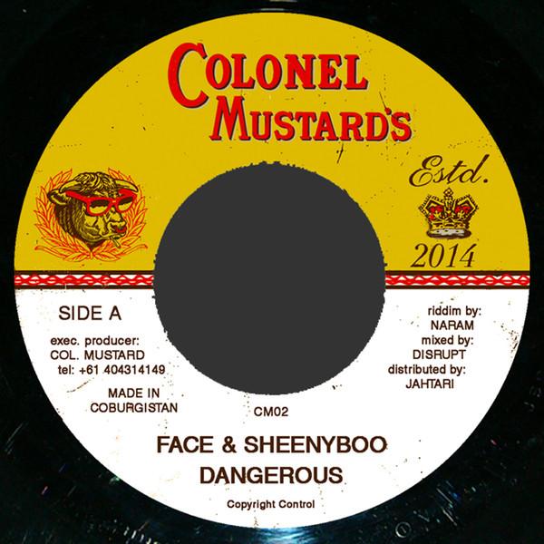 

7inch Record FACE SHEENYBOO Dangerous CM02 Colonel Mustard 2015 Germany Reggae Ska Dub Used
