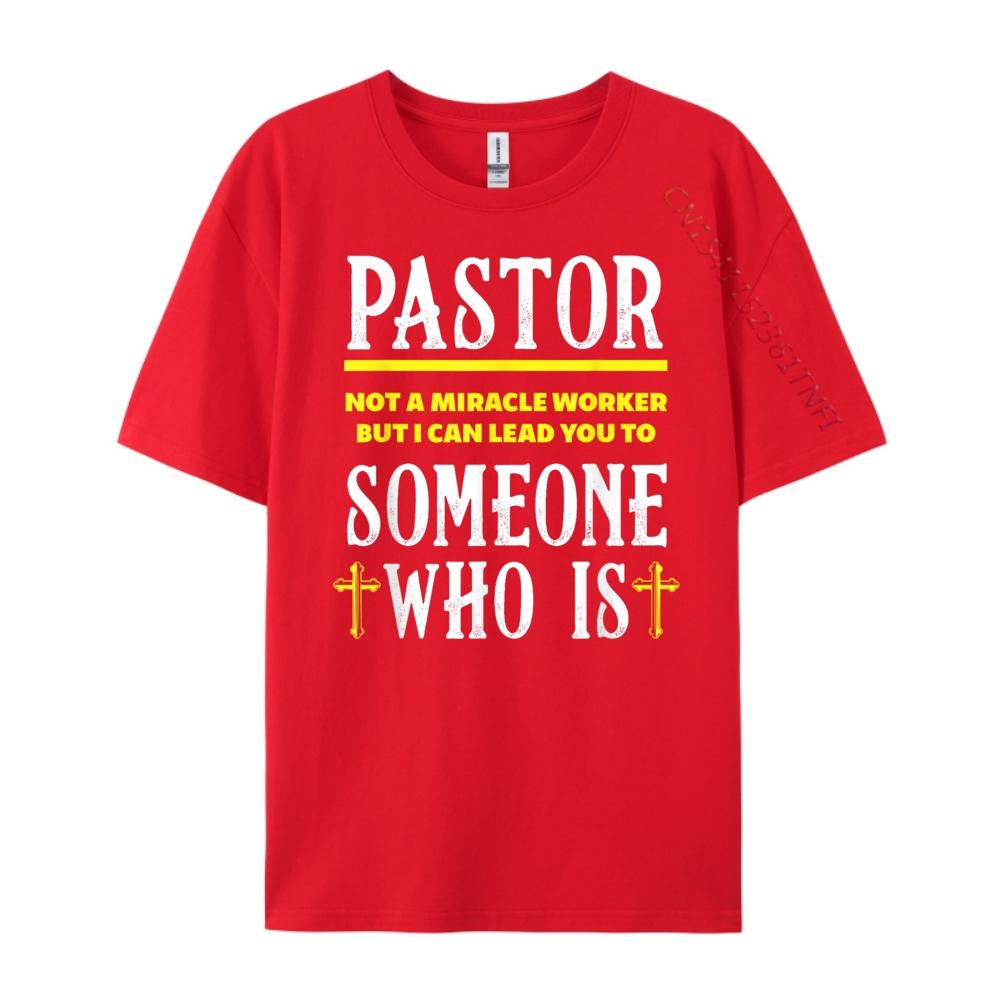 Pastor Not A Miracle Worker Minister Clergy Pastor Mens Clothing 2025 Printed TShirt Man Tops Tees