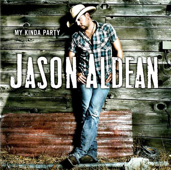 

CD JASON ALDEAN - My Kinda Party BB76972 Broken Bow Reco 2010 US Country Used