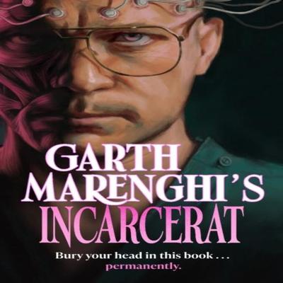 Garth Marenghis Incarcerat by Garth Marenghi Hardback Book 9781399721882