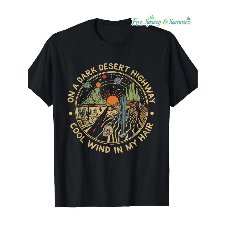 Men S Desert Highway Graphic T-Shirt - Cactus & Sun Print with On A Dark Desert Highway Lyric, Breathable Loose Fit Casual Tee for Spring Summer, S чёрный