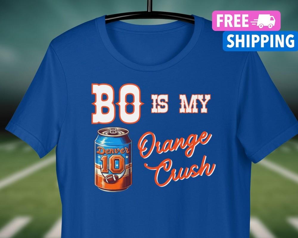 NEW Bo Shirt Denver Football Broncos Fan Nix Orange Crush Mile High Unisex T-Shirt XXXXL