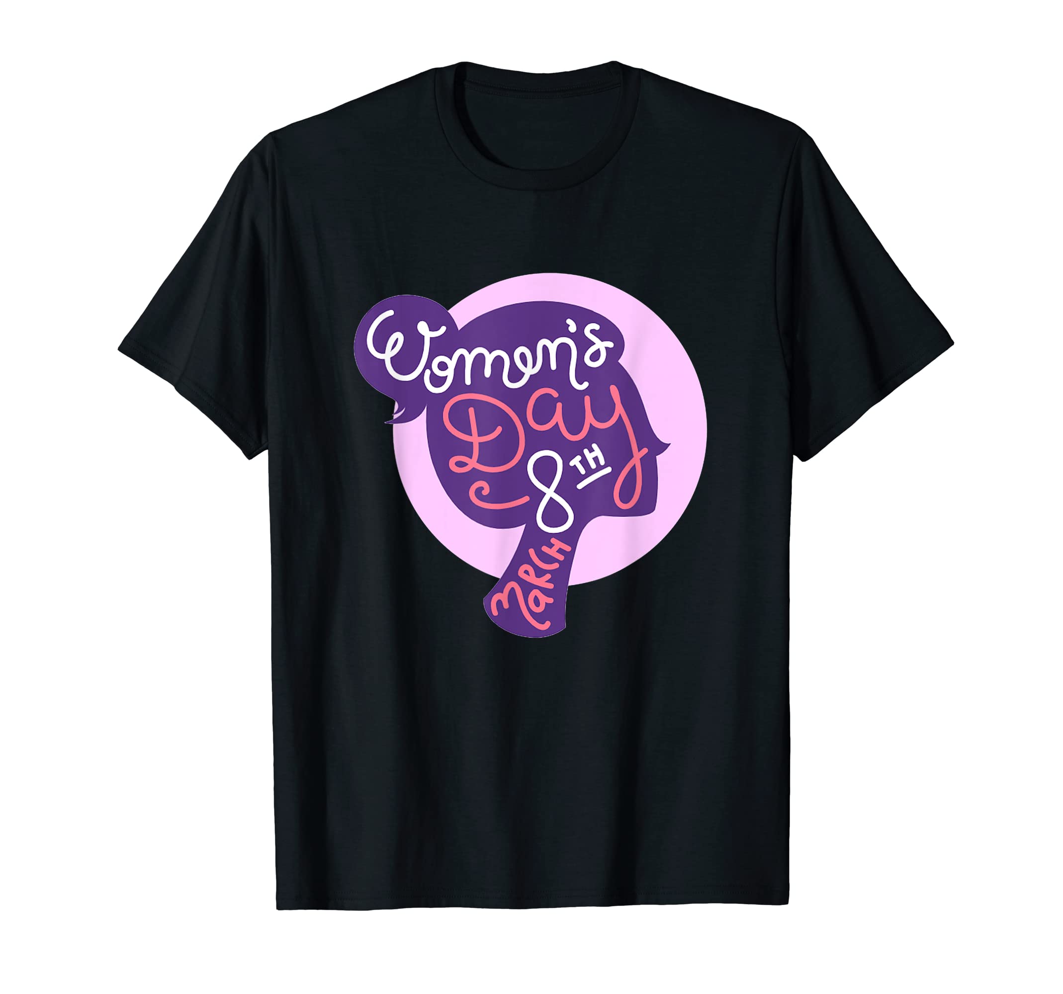 

Happy Women s Day March 8, 2022 International Women s Day T-S T-shirt