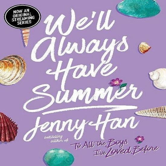 We'll Always Have Summer Paperback
