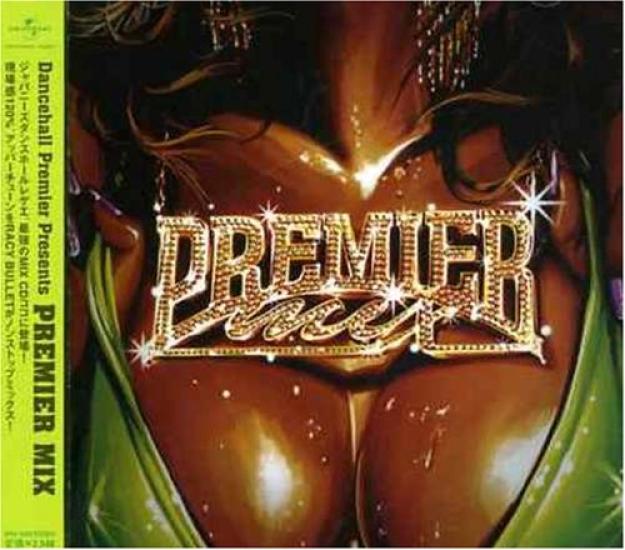 

DANCEHALL PREMIER presents PREMIER MIX