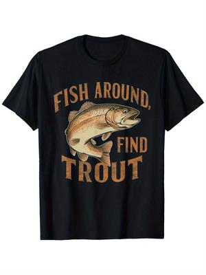 Vintage Fish Around Find Trout Graphic TShirt 100 Cotton ONeck Short Sleeve Summer Casual Mens Tshirt Streetwear