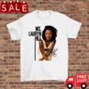 Lauryn Hill Signature Cotton Unisex White T Shirt Xmas Size S To 2345xl Vintage Versatile Graphic
