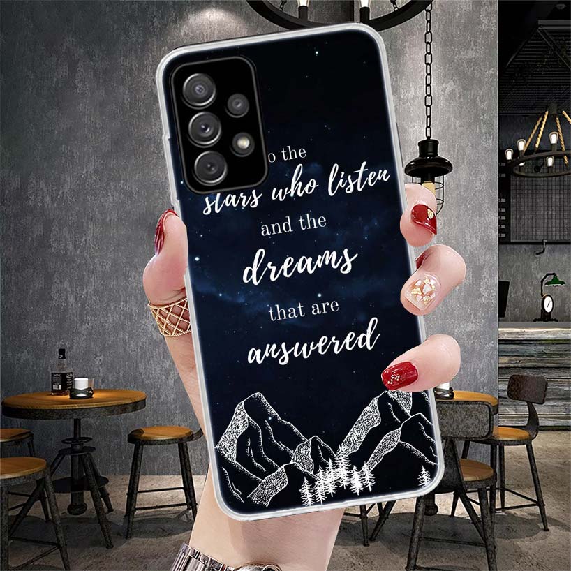 A Court of Mist Fury Sarah J Maas Soft Phone Case For Samsung Galaxy A13 A14 A15 A16 A17 A53 A54 A55 A56 A57 A33 A34 A35 A36 A37