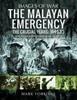Libro The Malayan Emergency : The Crucial Years: 1949-53