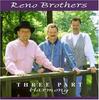 CD RENO BROTHERS  Three Part Harmony PRC1075 Pinecastle Reco 1998 US CountryFolk Used
