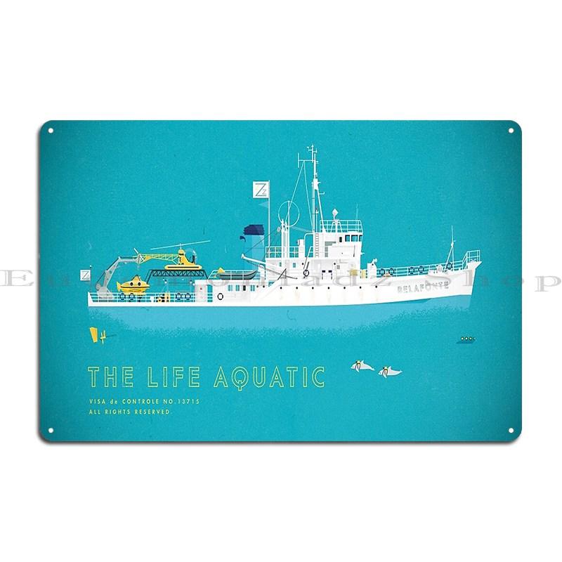 

The Life Aquatic With Steve Zissou The Belafonte Poster Metal Plaque Rusty Designer Create Pub Tin Sign Poster 20x30cm（7.8x11.8inch）