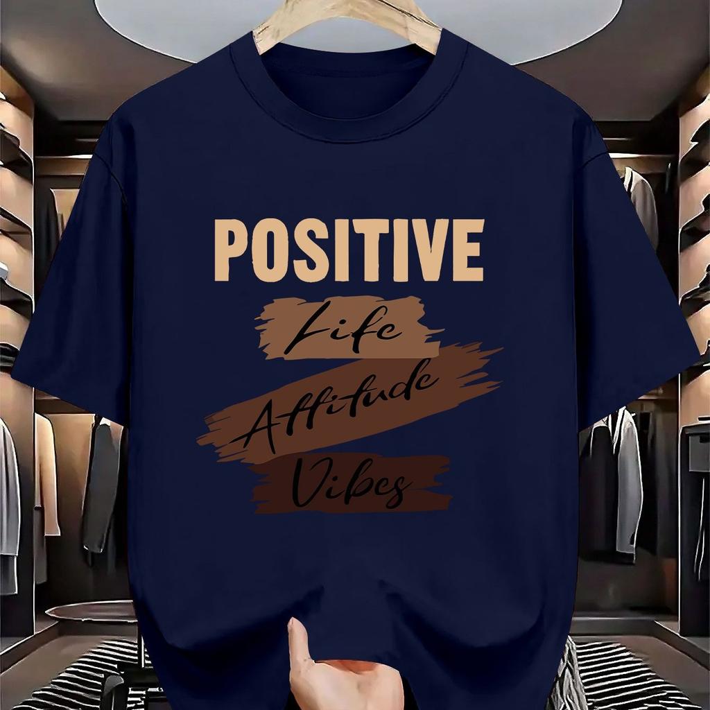 Positive Life Attitude Vibes Graphic Tee Men Soft Cotton Casual Short Sleeve Summer Round Neck TShirt