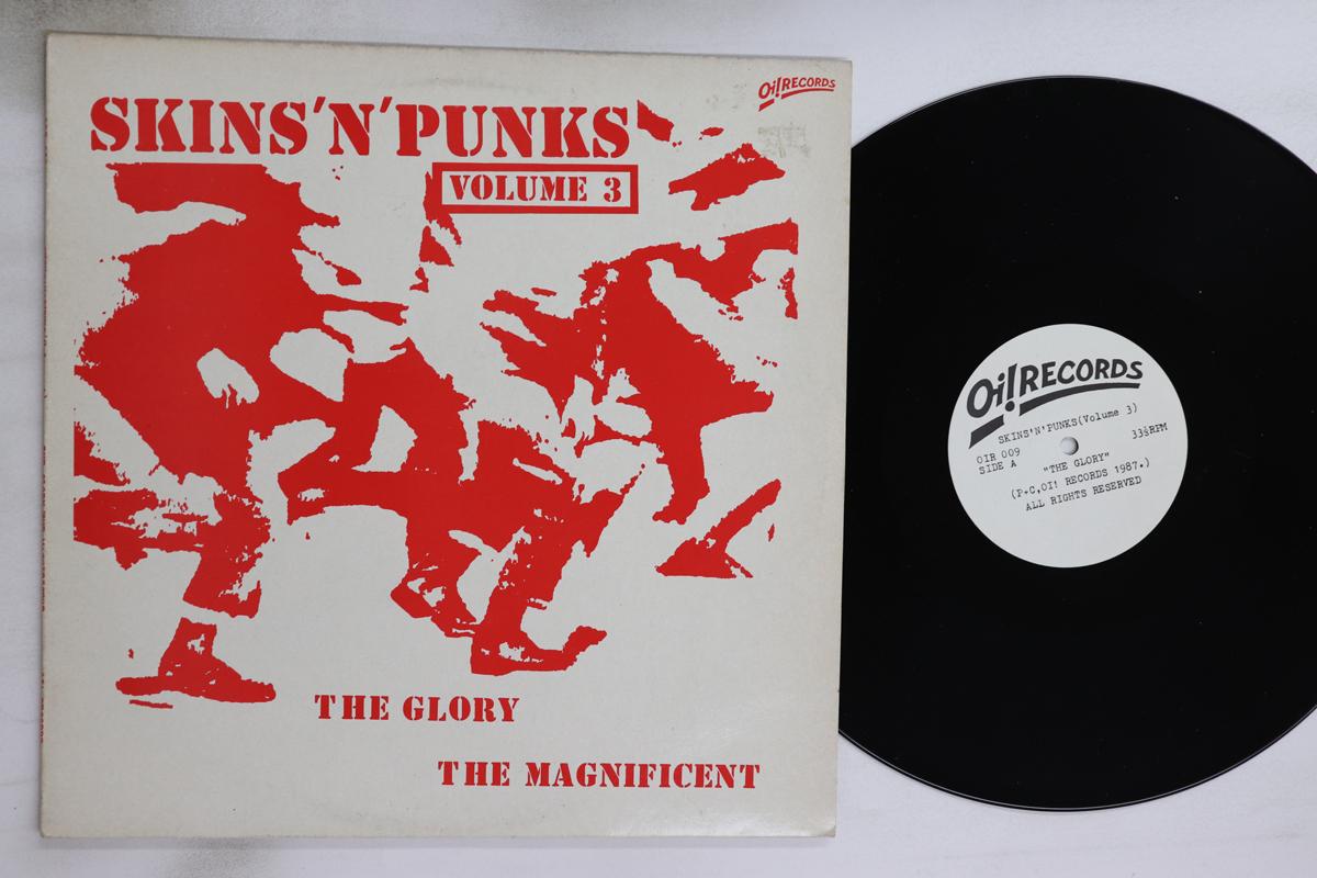 

LP-пластинка GLORY / THE MAGNIFICENT - Skins n punks Volume 3 OIR009 OI! 1987 Великобритания Рок Б/У