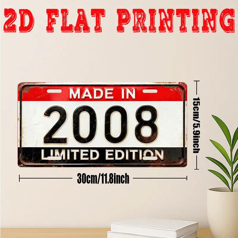 

Made in Limited Edition D Flat Printing License Plate Style Metal Tin Sign Retro Distressed Themed Decorative Aluminum Si 15x30cm(5.9x7.8inch)