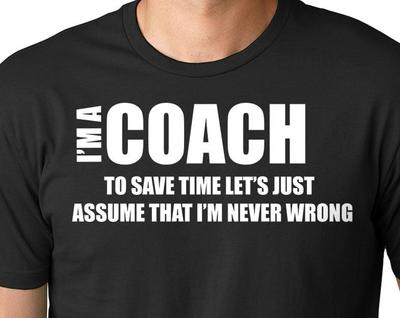 Funny T-shirt For Coach Gift For Coach Instructor Tee Shirt Trainer Hand Made Gift Birthday Gift