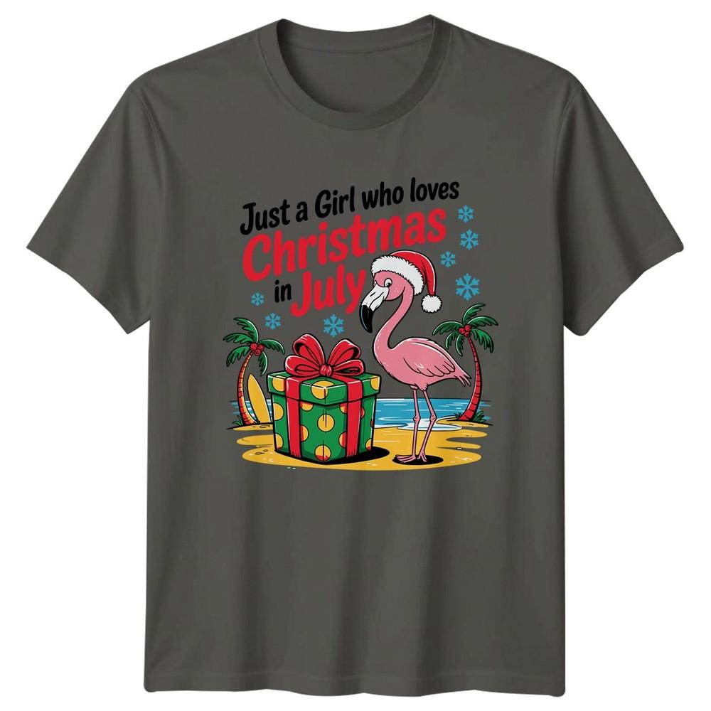Just A Girl Who Loves Unisexs TShirt Christmas In July Christmas Gift For Her S