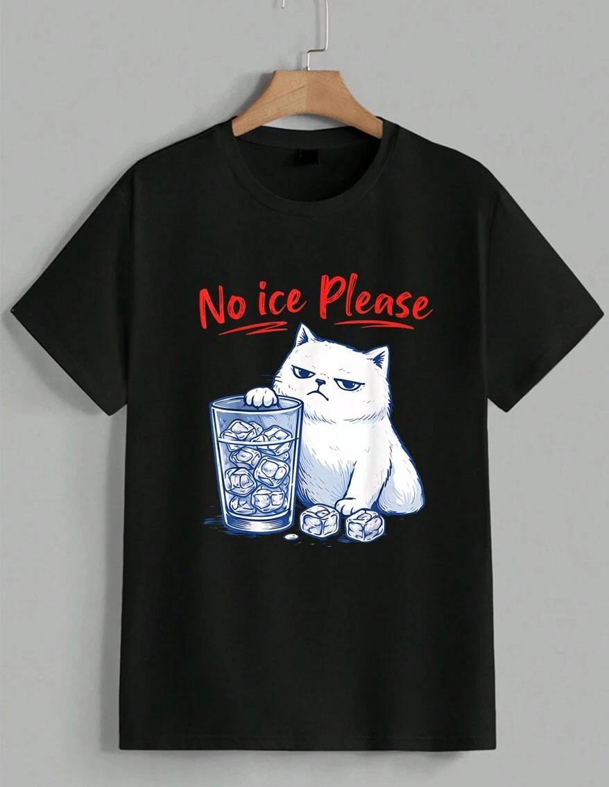 Funny No Ice Please Cat Grumpy Meme Sarcastic Humor Graphic T-Shirt Gift Unisex S