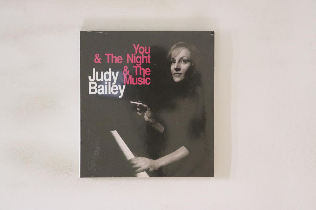 

CD JUDY BAILEY - You And The Night And The Music 6199 BE! JAZZ 2015 Germany Jazz Used