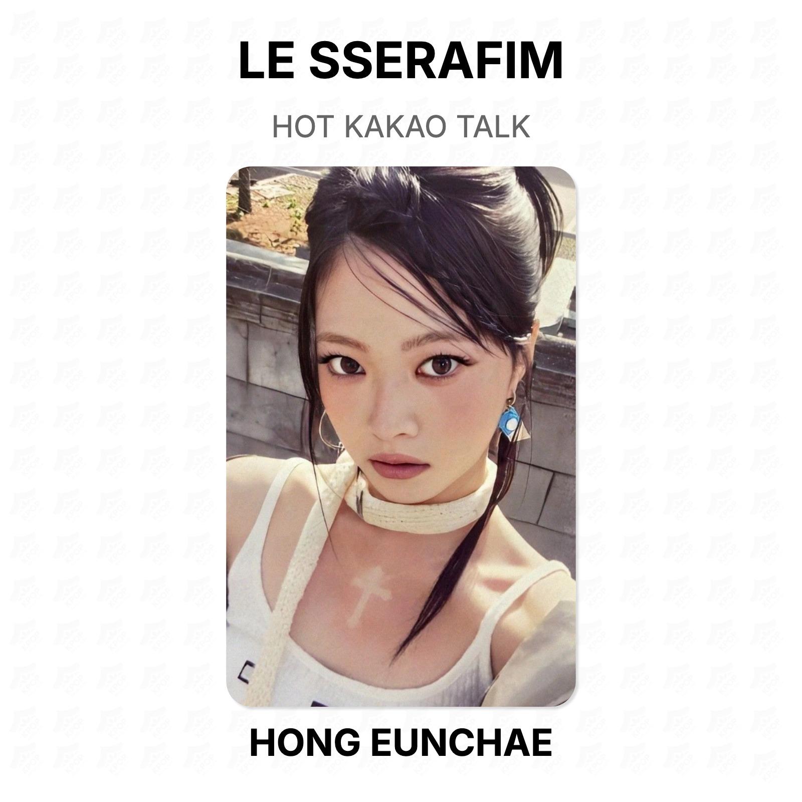 LE SSERAFIM HOT KAKAO TALK Official Photocard HONG EUNCHAE