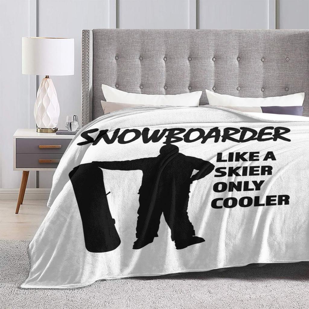 Snowboard Like A Normal Just A Cooler Blanket Soft Warm Flannel Throw Blanket Plush for Bed Living room Picnic Travel Home Sofa