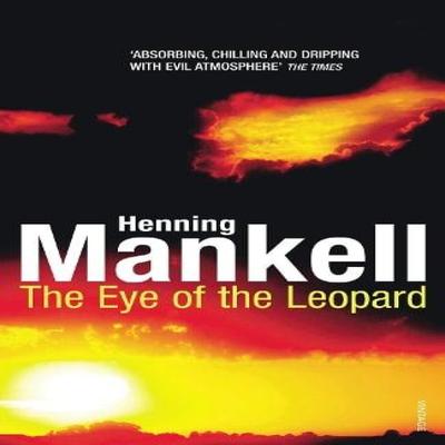 The Eye of the Leopard by Henning Mankell Paperback Book 9780099450153