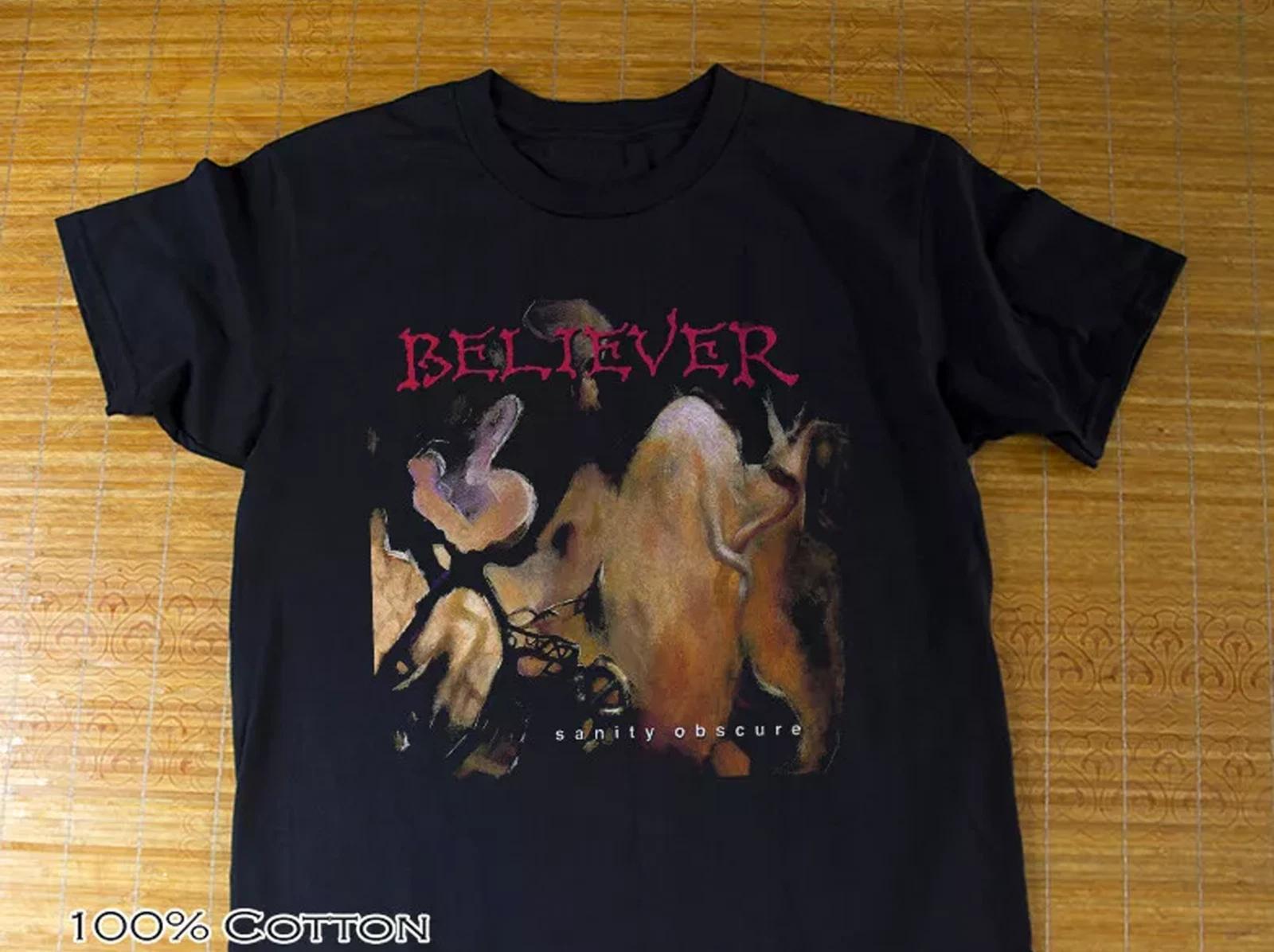 Believer Sanity Obscure T shirts S-5XL Unisex Short Sleeve DO289 XXXL
