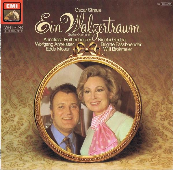 

LP Record OSCAR STRAUS ANNELIESE ROTHENBERGE Ein Walzertraum Groer Querschnitt 1C06128809 DIE STIMME SEI Germany Classical Used