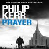 Prayer by Philip Kerr Paperback Book 9781529414035