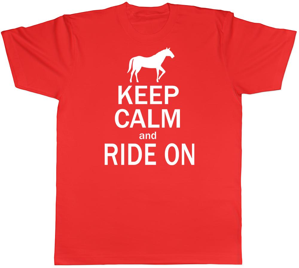 Keep Calm and Ride On Unisexs Unisexs Horse TShirt S