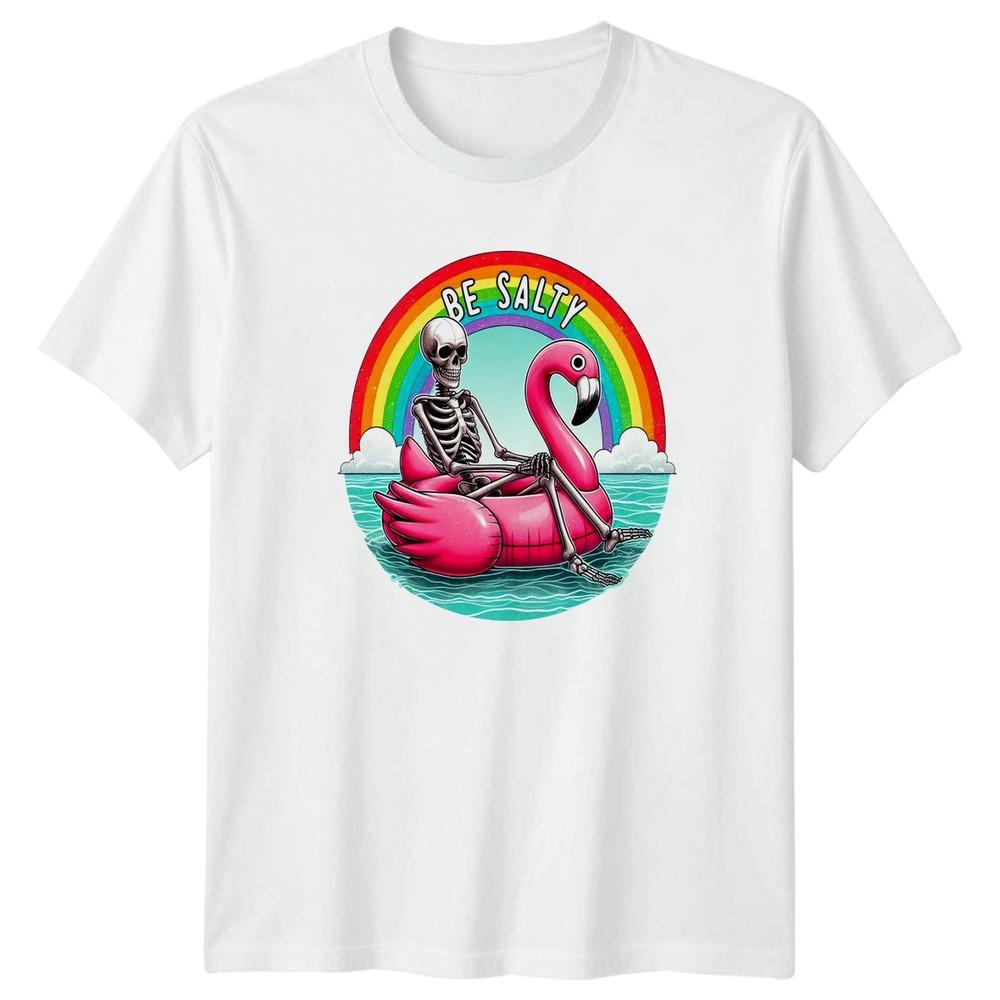 Be Salty TShirt Sarcastic Skeleton Summer Beach Gift For Him And Her S