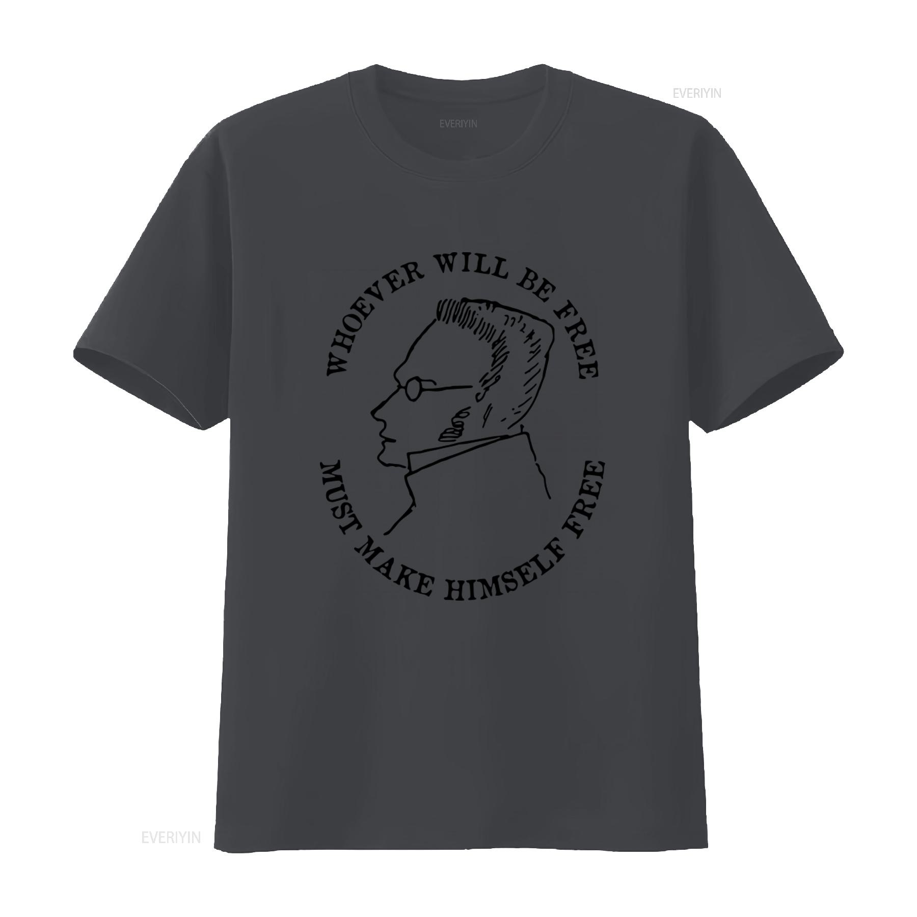 

Whoever Will Be Free Must Make Himself Max Stirner Philosopher Anarchist Cotton T Shirt M2009 vintage Washed Casual Slightly 4XL