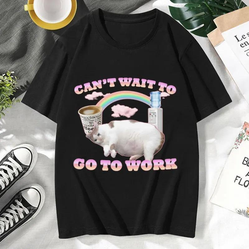 

2026 Unisex Women Cant Wait To Go To Work Funny Cat Meme T Shirt Vintage Gothic Rock Punk Short Sleeve Hip Hop Oversized Tshirt S
