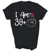 I Am 39 Plus 1 40th Birthday 40 Years Old Unisex Shirt Gift
