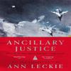 Ancillary Justice by Ann Leckie Hardback Book 9780356523842