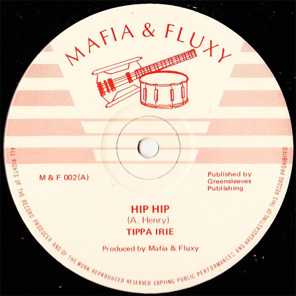 12inch Record TIPPA IRIE - Hip Hip MF002 Mafia And Fluxy UK Reggae, Ska & Dub Used
