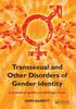 The Transsexual and Other Disorders of Gender Identity : A Practical Guide To Management Book