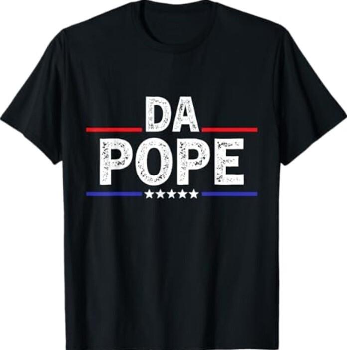 Da Pope Leo XIV Cardinal Robert Prevost T-Shirt Unisex T-Shirt XL